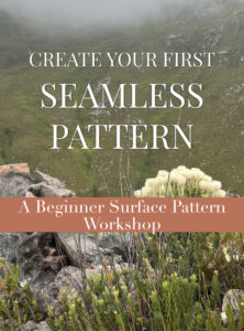 The cover image of a workshop held by Martie Erasmus for Creative Faith Studio, teaching beginner surface pattern designers how to create their first seamless pattern.